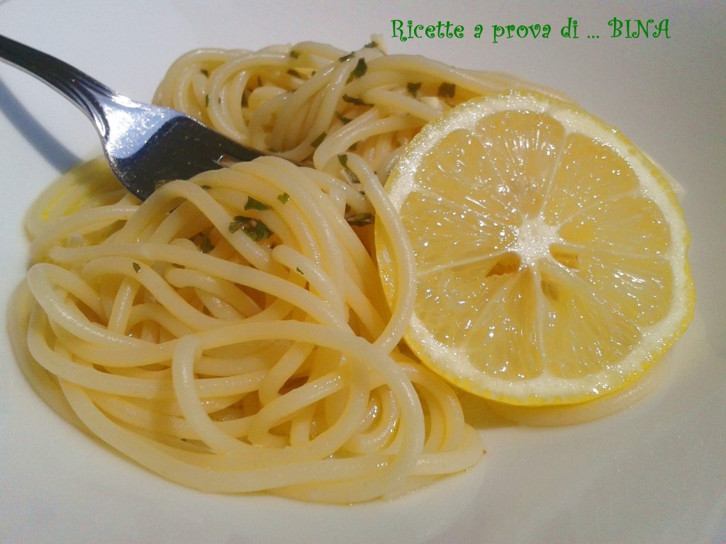 Spaghetti al limone - ricetta primo piatto estivo - ricette a prova di Bina