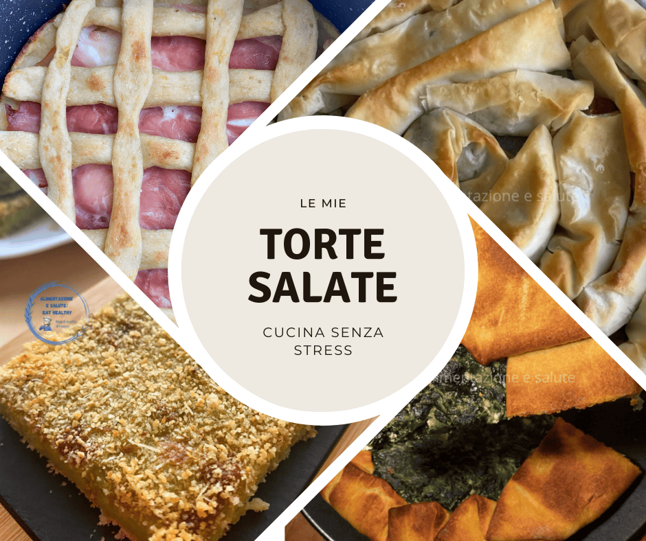 Torte salate cucina senza stress