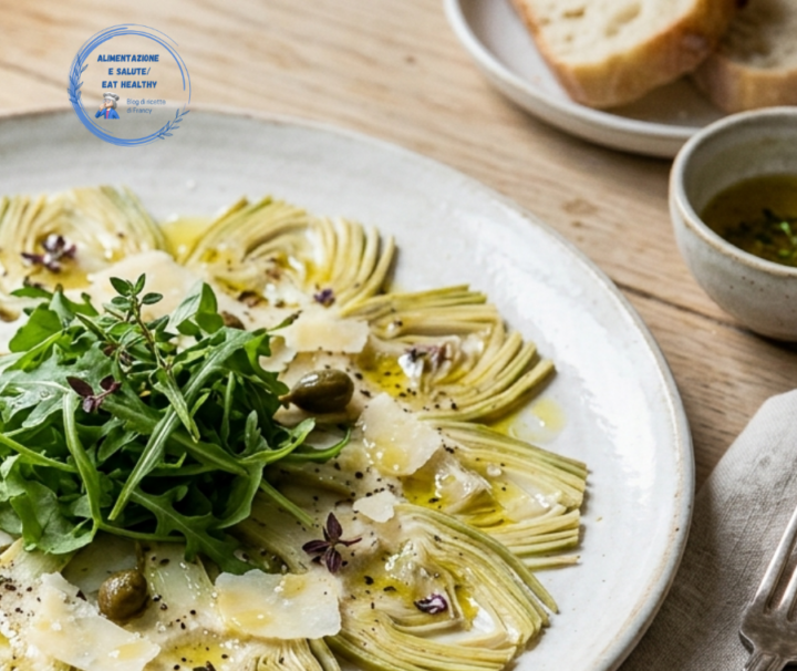 Carpaccio di carciofi: ricetta fresca, veloce e perfetta per la primavera