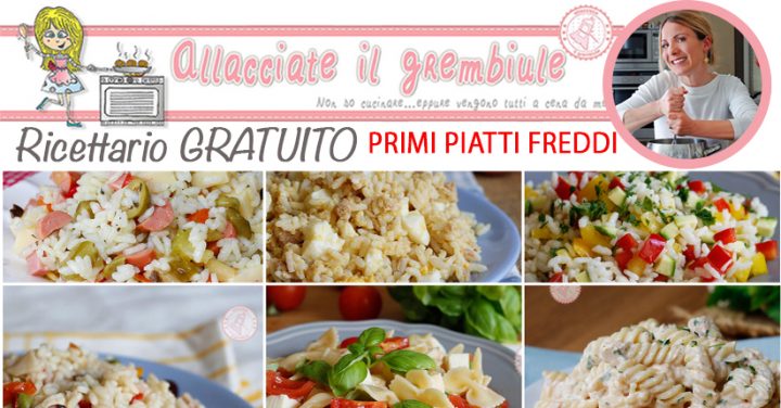PRIMI FREDDI LE MIGLIORI RICETTE ricettario da Scaricare Gratis