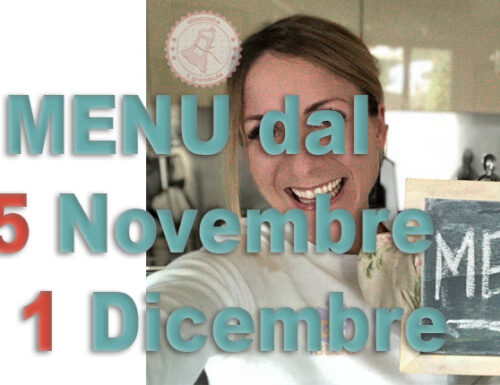 COSA CUCINARE DAL 25 NOVEMBRE AL 1 DICEMBRE