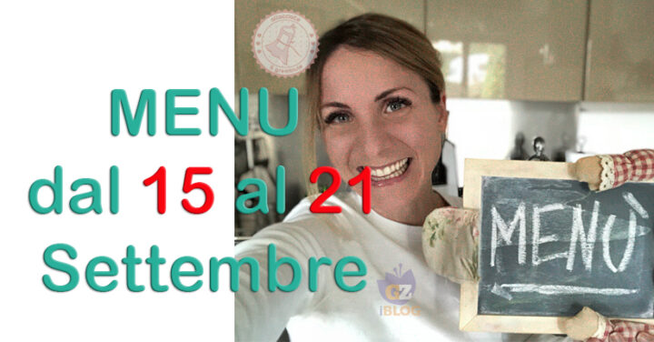 COSA CUCINARE DAL 15 21 settembre