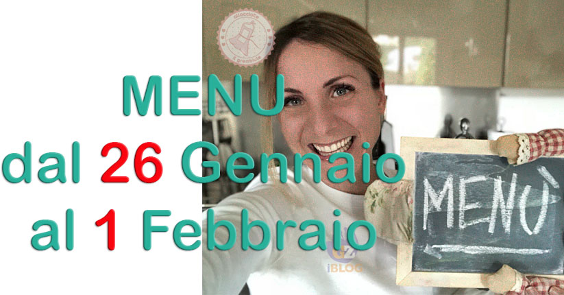 cosa cucinare dal 26 gennaio al 1 febbraio