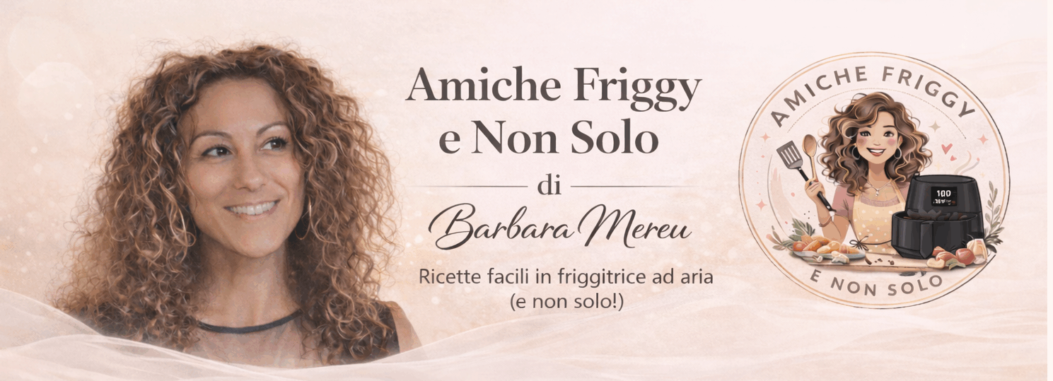Amiche Friggy e Non Solo