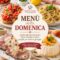 Menù della Domenica: Idee Complete per Pranzi in Famiglia Tutto l'Anno