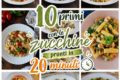 10 primi con le zucchine pronti in 20 minuti