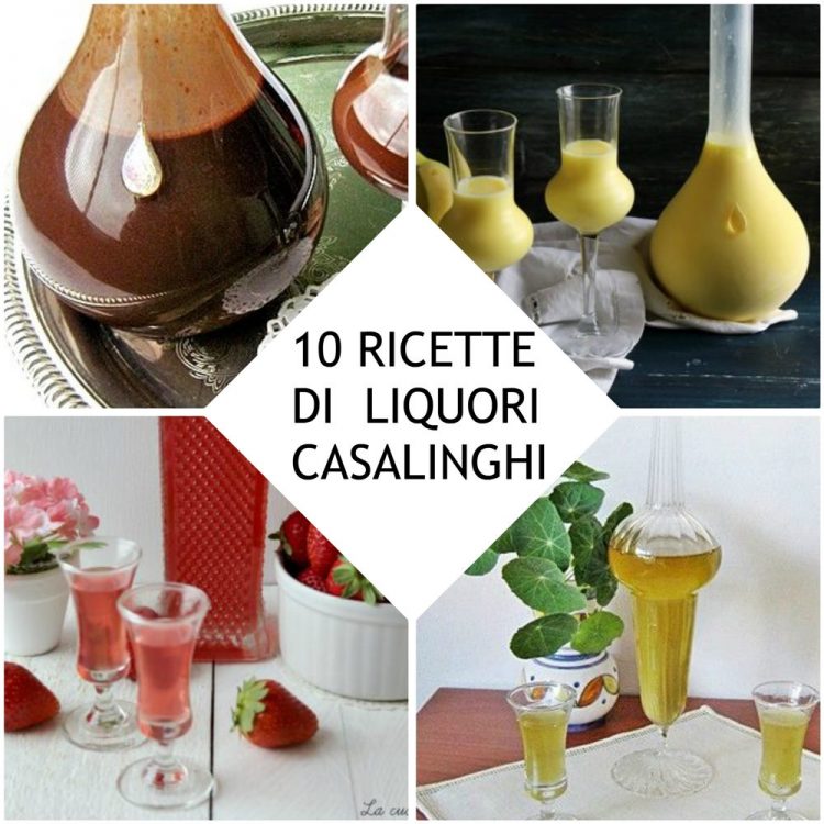 Liquori fatti in casa raccolta di ricette