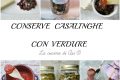 CONSERVE CASALINGHE CON VERDURA Raccolta ricette