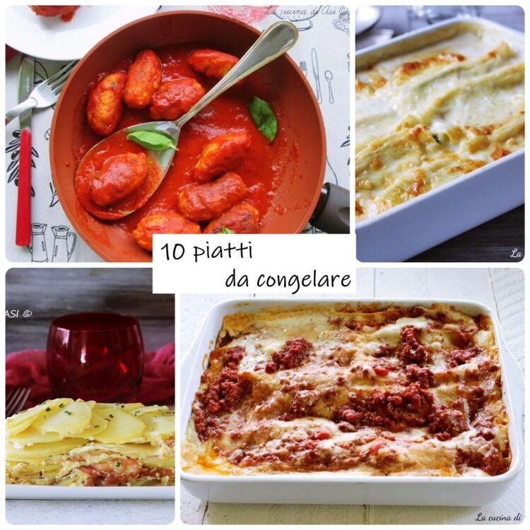 10 piatti da congelare