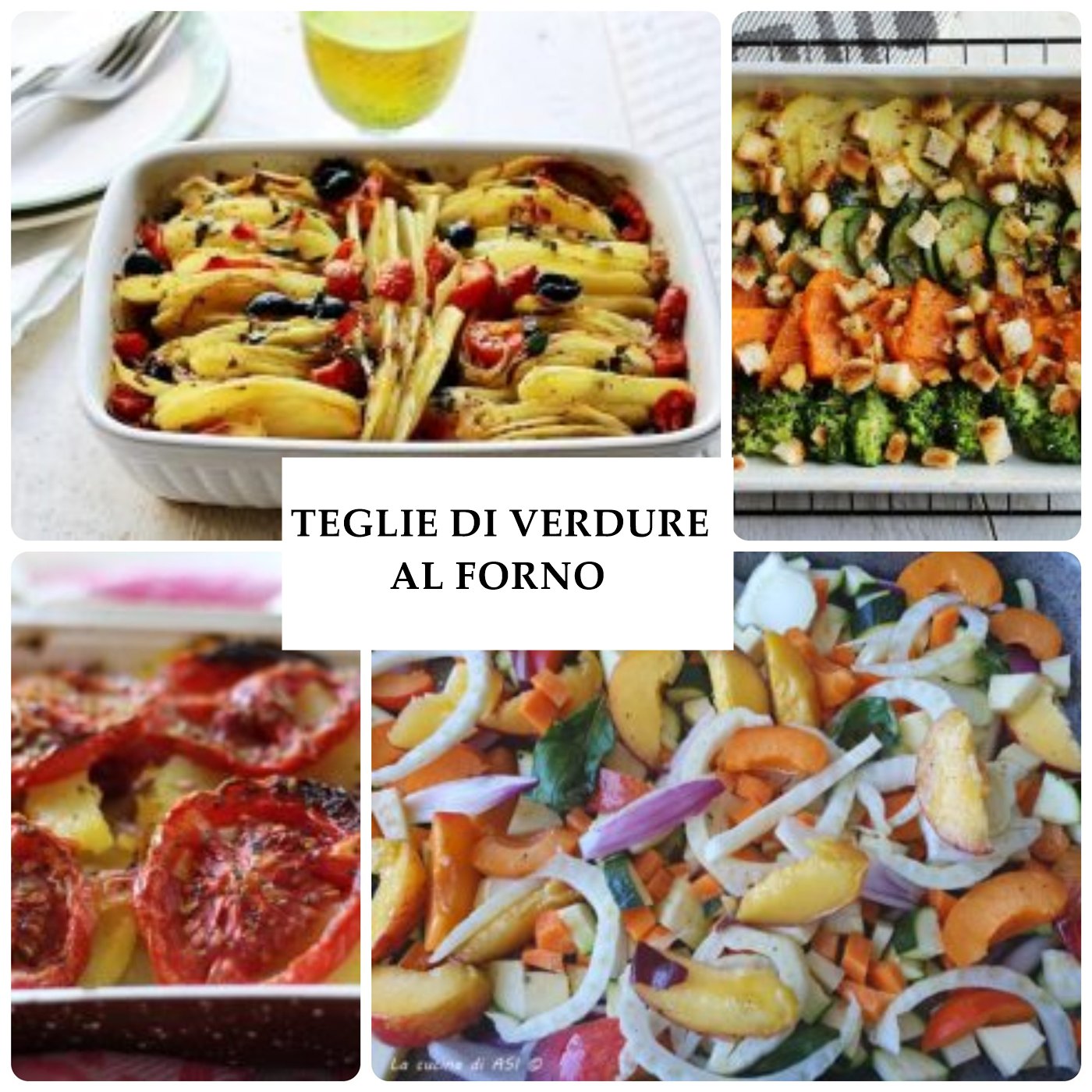 teglie di verdure al forno 10 ricette facili