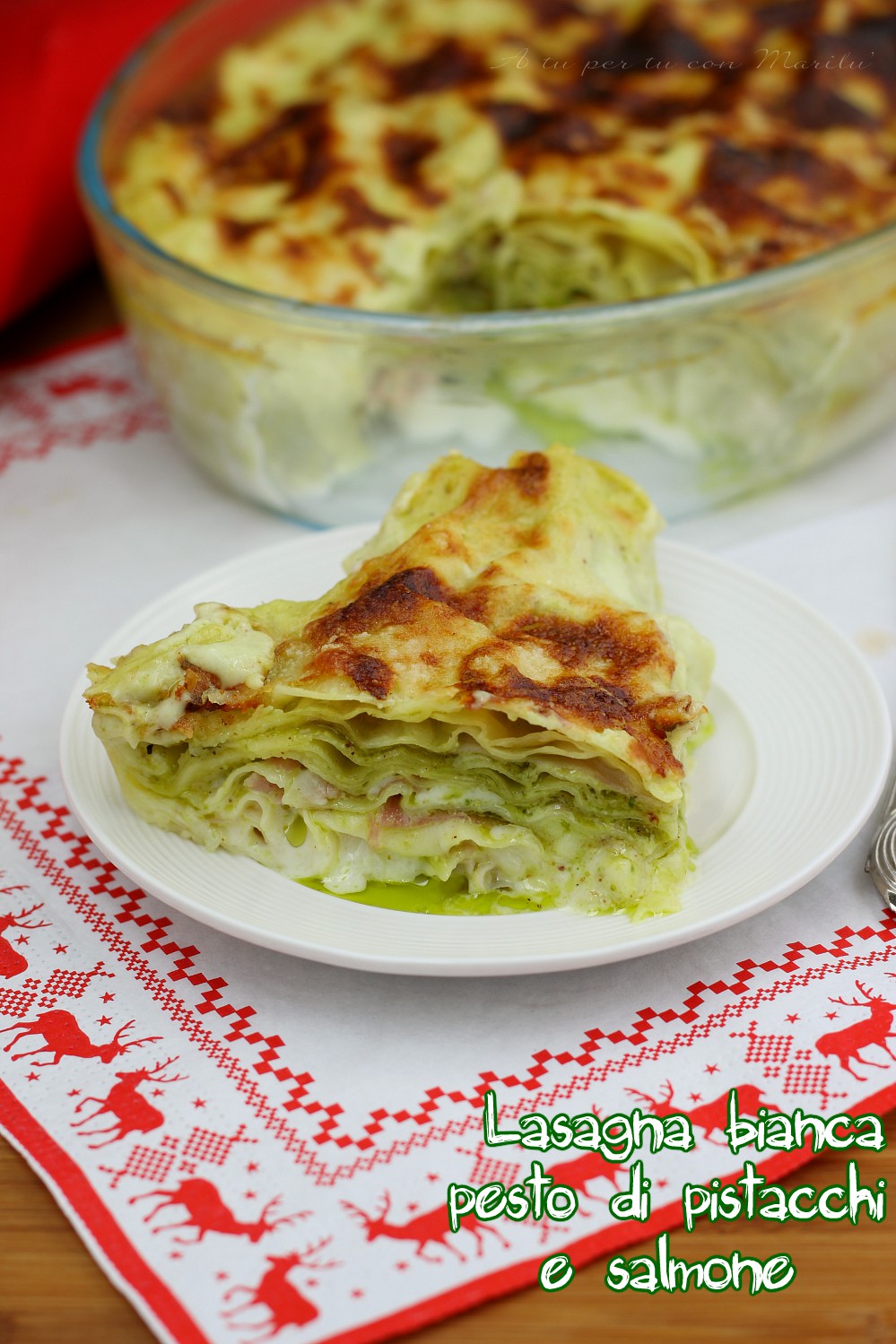 Lasagna pesto di pistacchi e salmone in bianco il primo delle feste