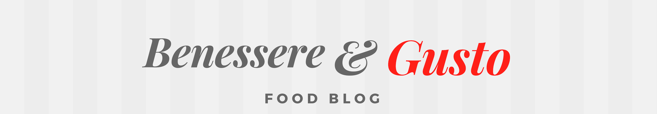 Benessere e Gusto blog