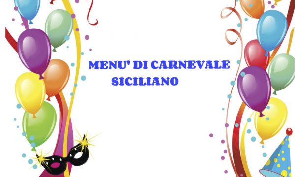 Menù di Carnevale Siciliano