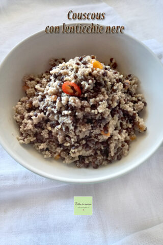 couscous con le lenticchie nere