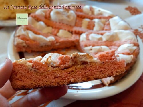 La Crostata Rosa della nonna Francesca