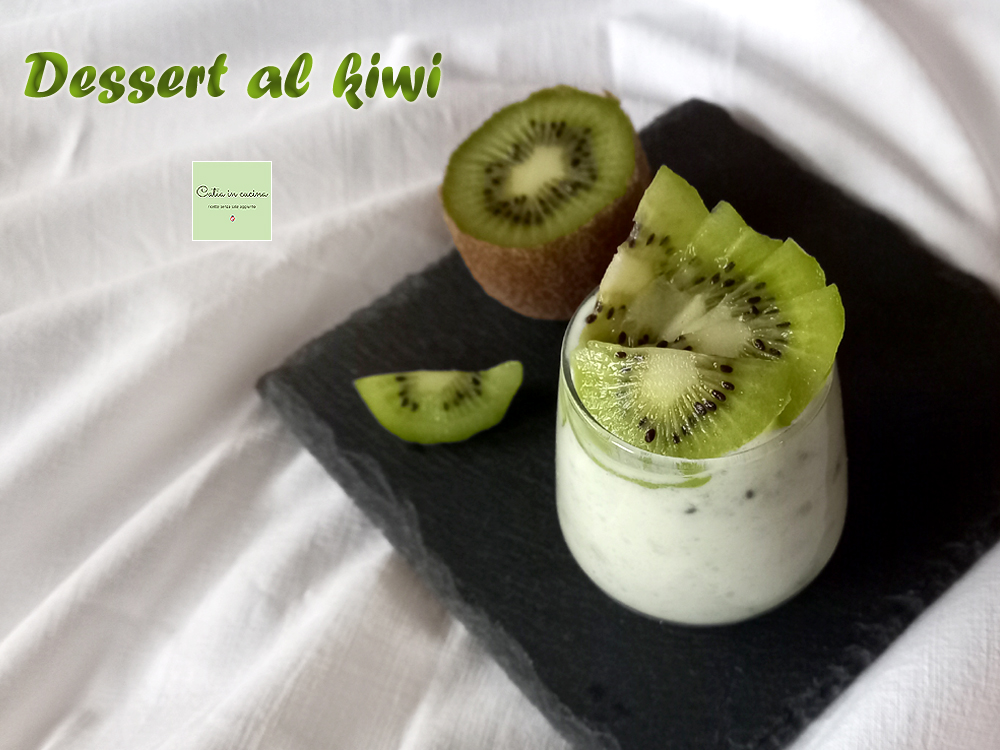 dessert al kiwi