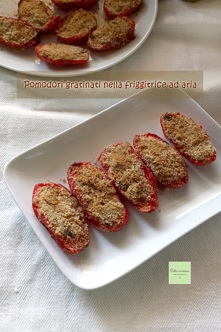 pomodori gratinati nella friggitrice ad aria
