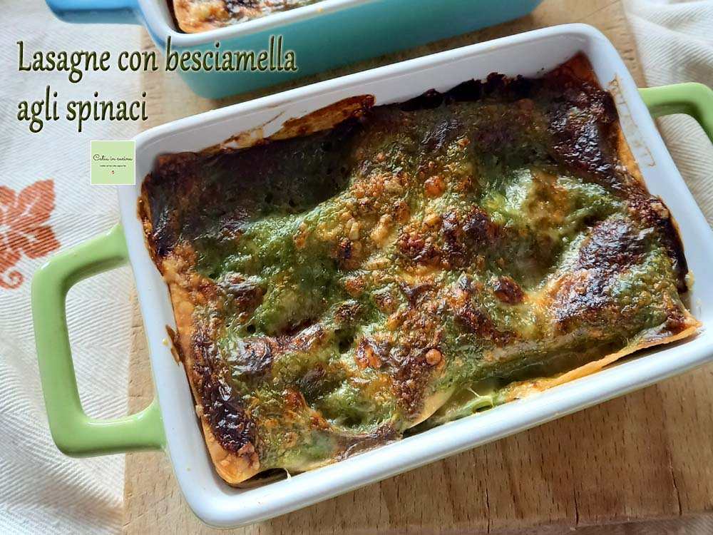 lasagne con besciamella agli spinaci
