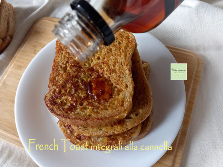 french toast integrali con sciroppo d'acero