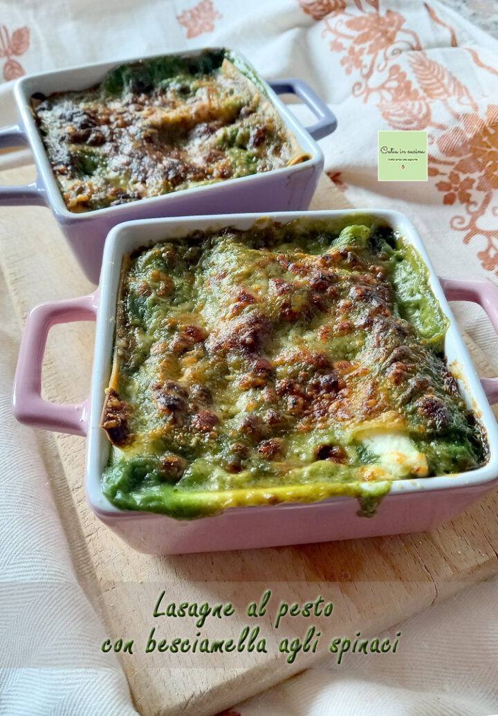 lasagne al pesto con besciamella agli spinaci