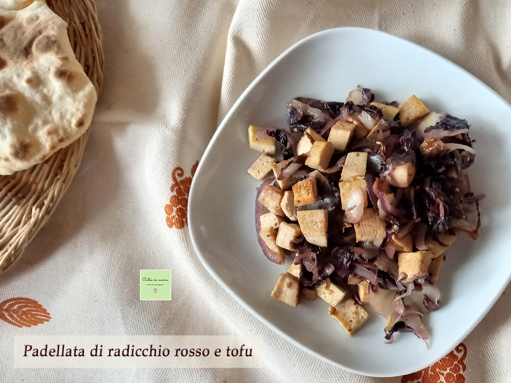 padellata di radicchio rosso e tofu