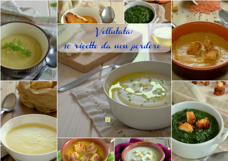 vellutata 10 ricette da non perdere