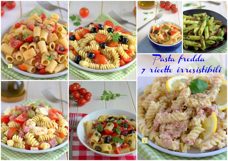 Pasta fredda 7 ricette irresistibili