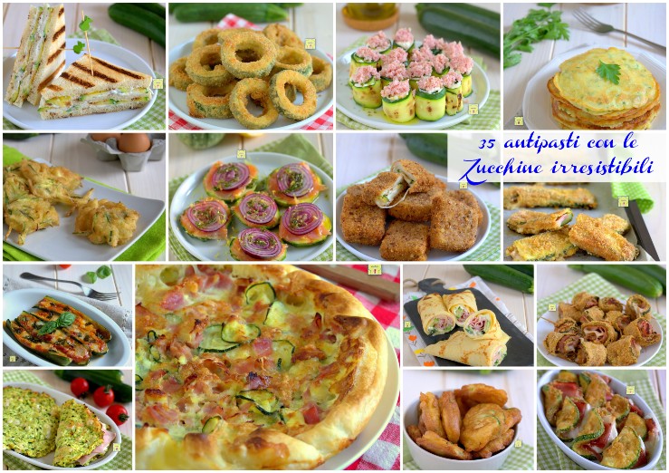 35 antipasti con le Zucchine irresistibili