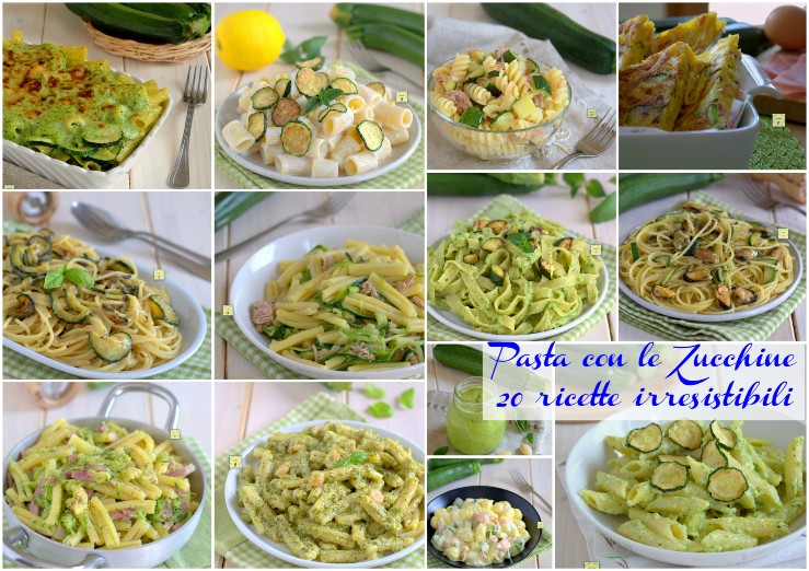 Pasta con le Zucchine 20 ricette irresistibili