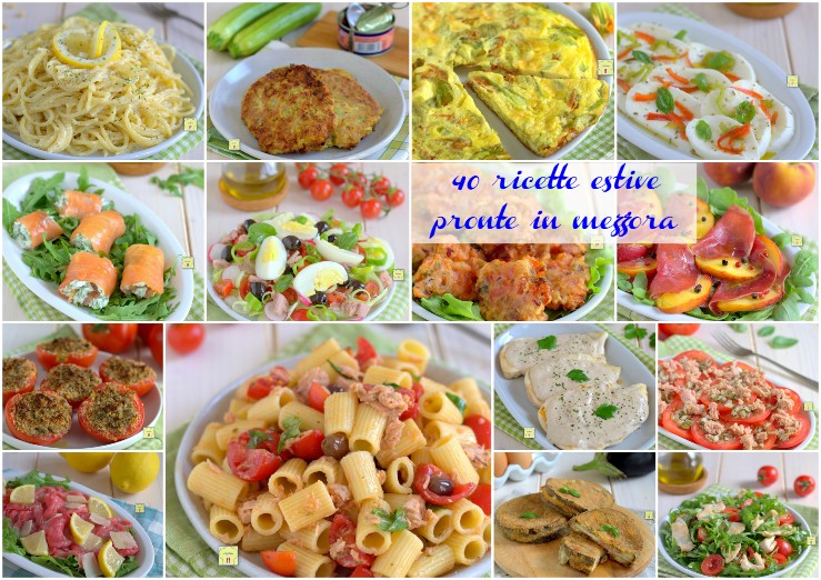 40 ricette estive pronte in mezz'ora