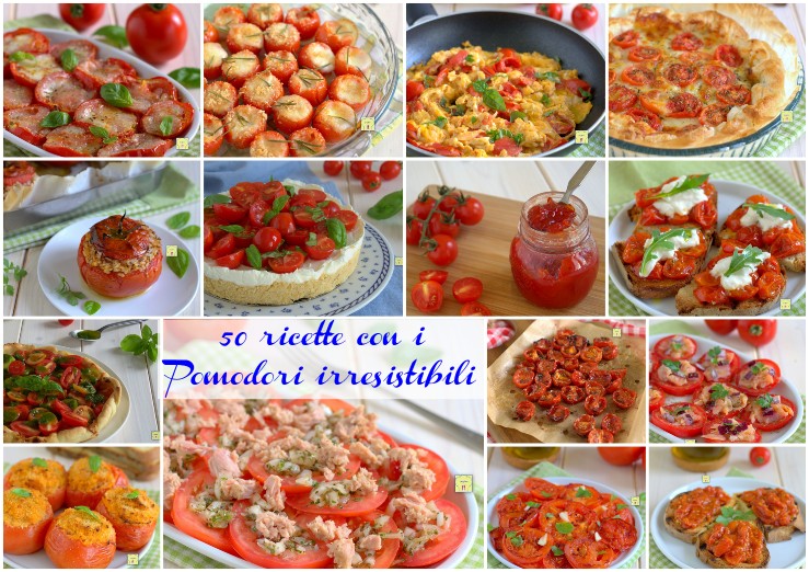 50 ricette con i Pomodori irresistibili