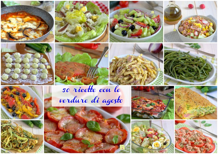 50 ricette con le verdure di agosto
