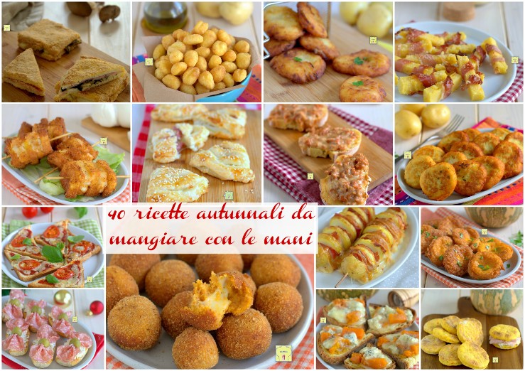 40 ricette autunnali da mangiare con le mani