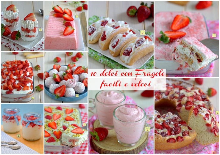 10 dolci con Fragole facili e veloci