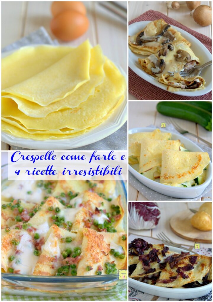Crespelle come farle e 4 ricette irresistibili gp