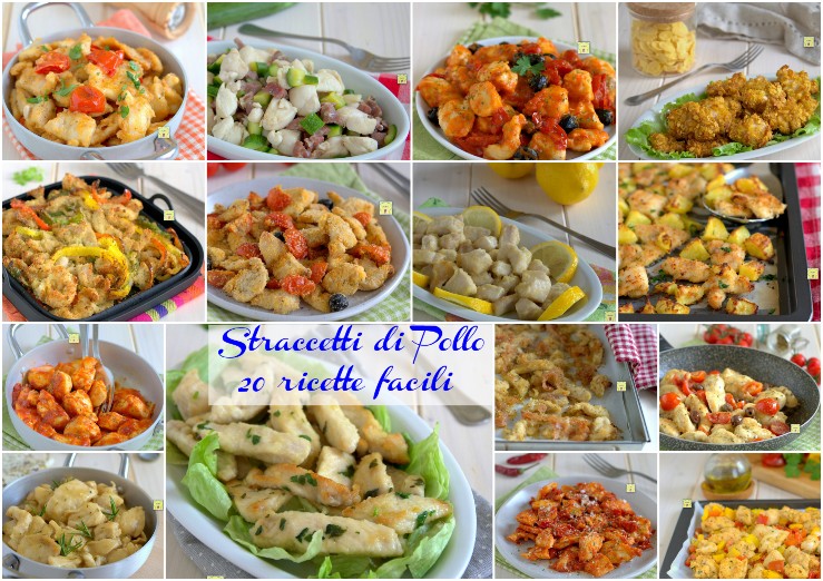 Straccetti di Pollo 20 ricette facili