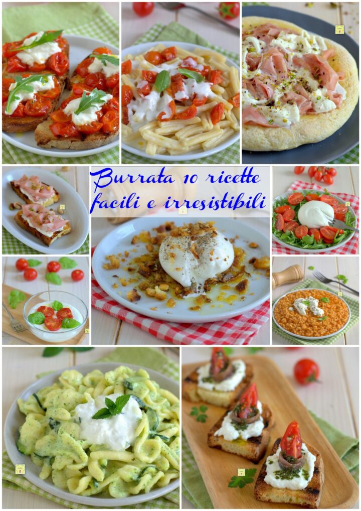 Burrata 10 ricette facili e irresistibili gp