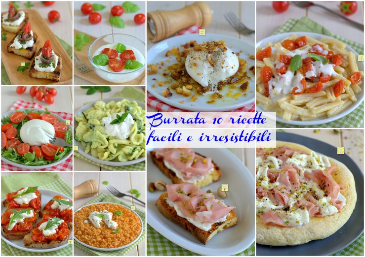 Burrata 10 ricette facili e irresistibili