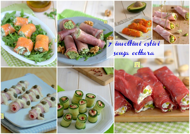 7 involtini estivi senza cottura