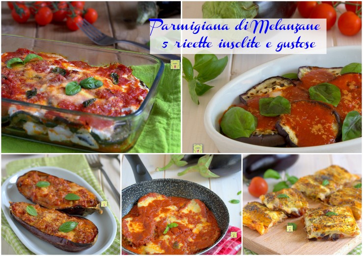 Parmigiana di Melanzane 5 ricette insolite e gustose