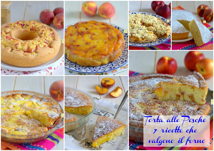 Torta alle Pesche 7 ricette che valgono il forno