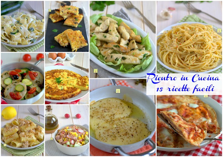 Rientro in Cucina 15 ricette facili