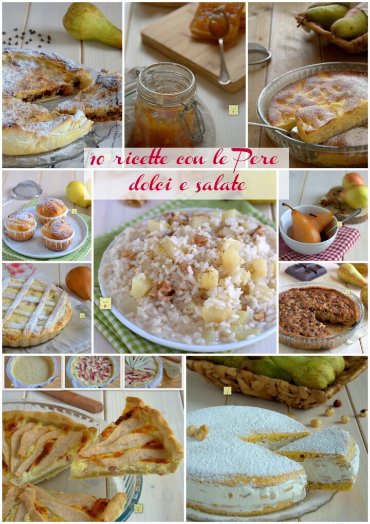 10 ricette con le Pere dolci e salate gp