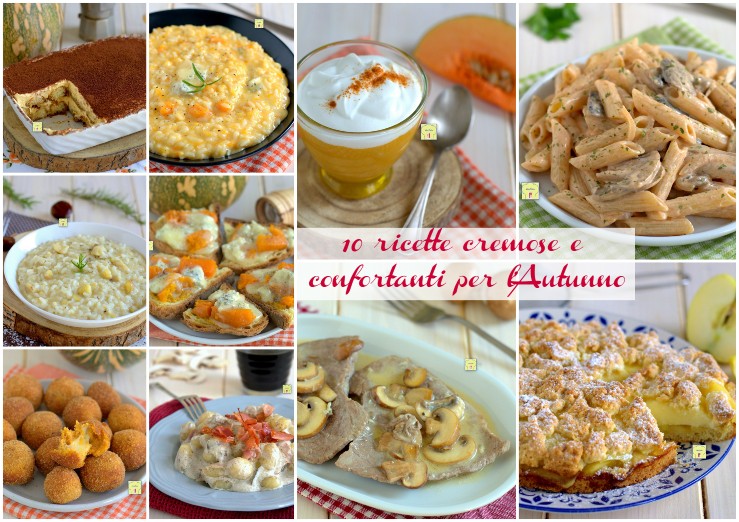 10 ricette cremose e confortanti per l'Autunno