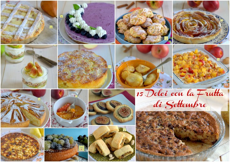 15 Dolci con la Frutta di Settembre