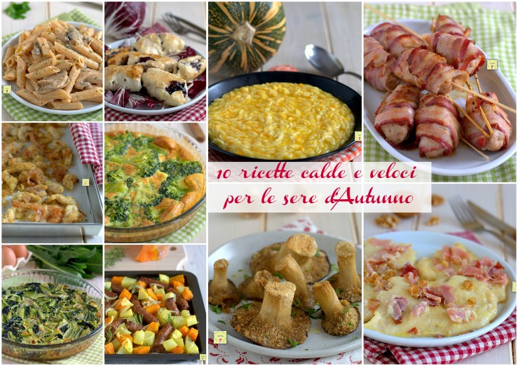 10 ricette calde e veloci per le sere d'Autunno