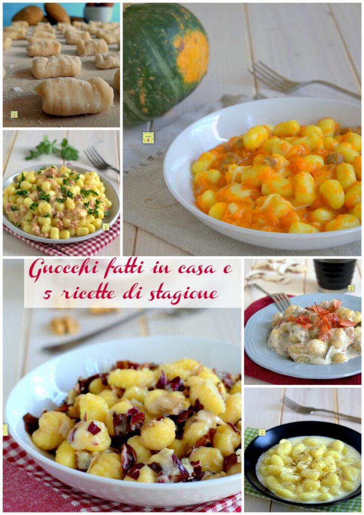 Gnocchi fatti in casa e 5 ricette di stagione gp
