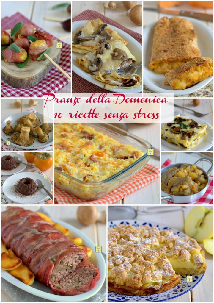 Pranzo della Domenica 10 ricette senza stress gp