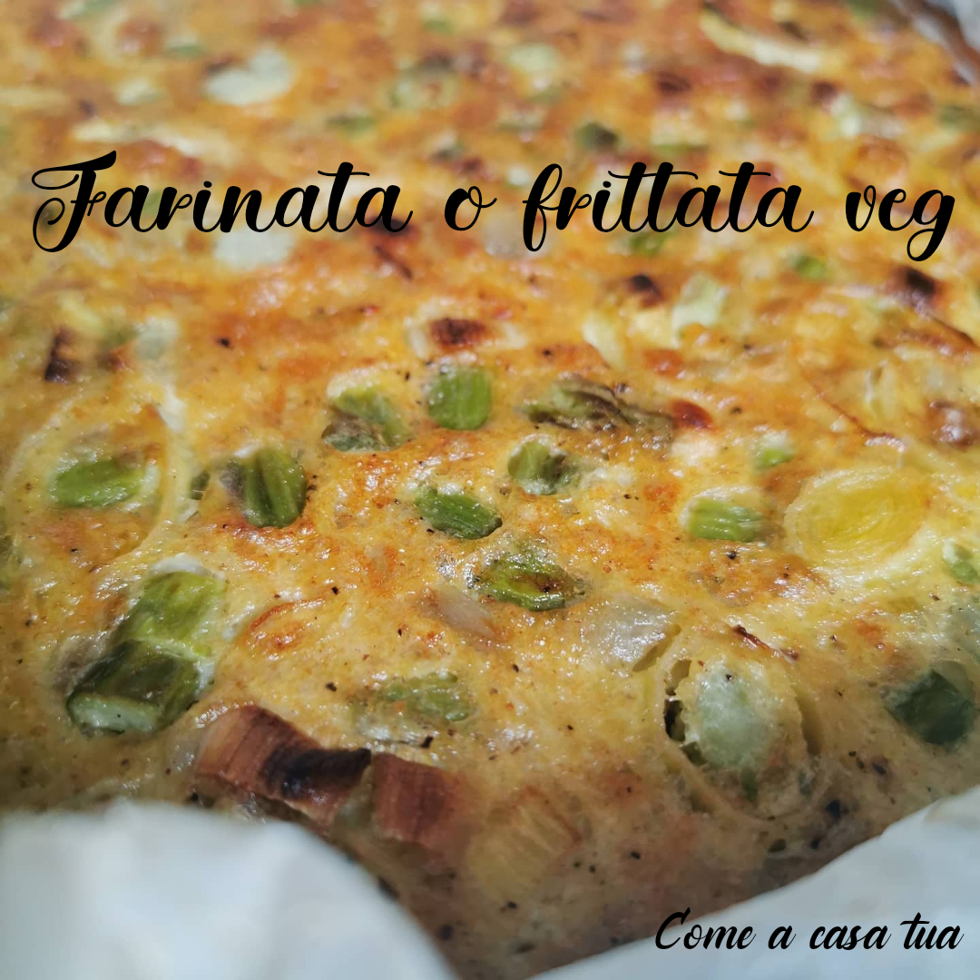 Farinata o frittata veg