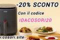 COSORI FRIGGITRICI AD ARIA: SCONTO 20% CON IL CODICE IDACOSORI20